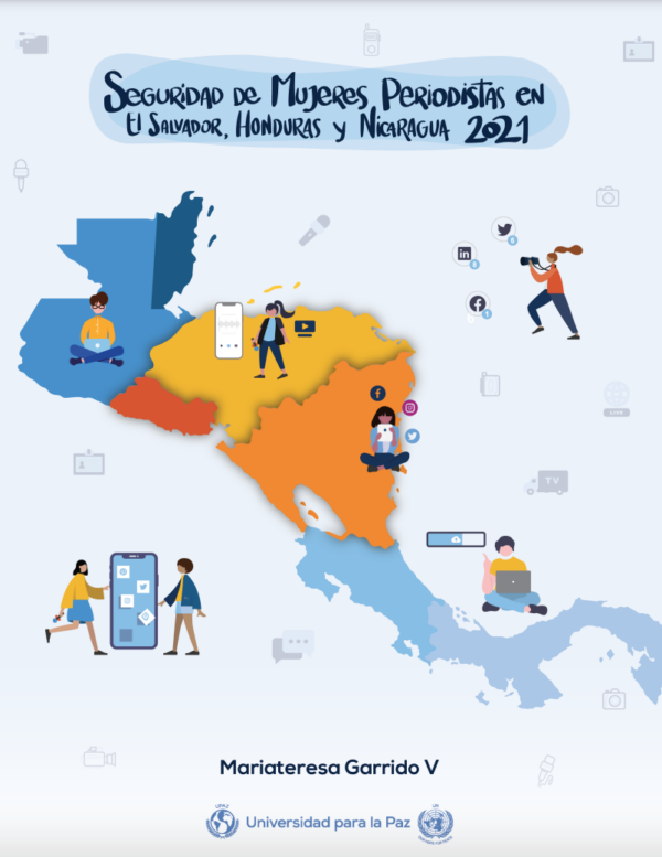 Seguridad de Mujeres Periodistas en El Salvador, Honduras y Nicaragua 2021