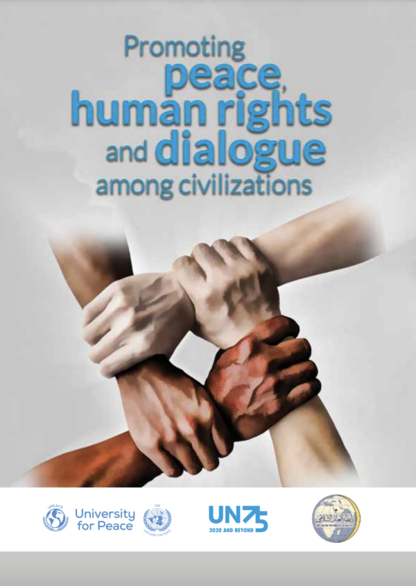 Promoting peace, human rights and dialogue among civilizations