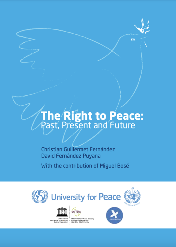 The Right to Peace: Past, Present and Future